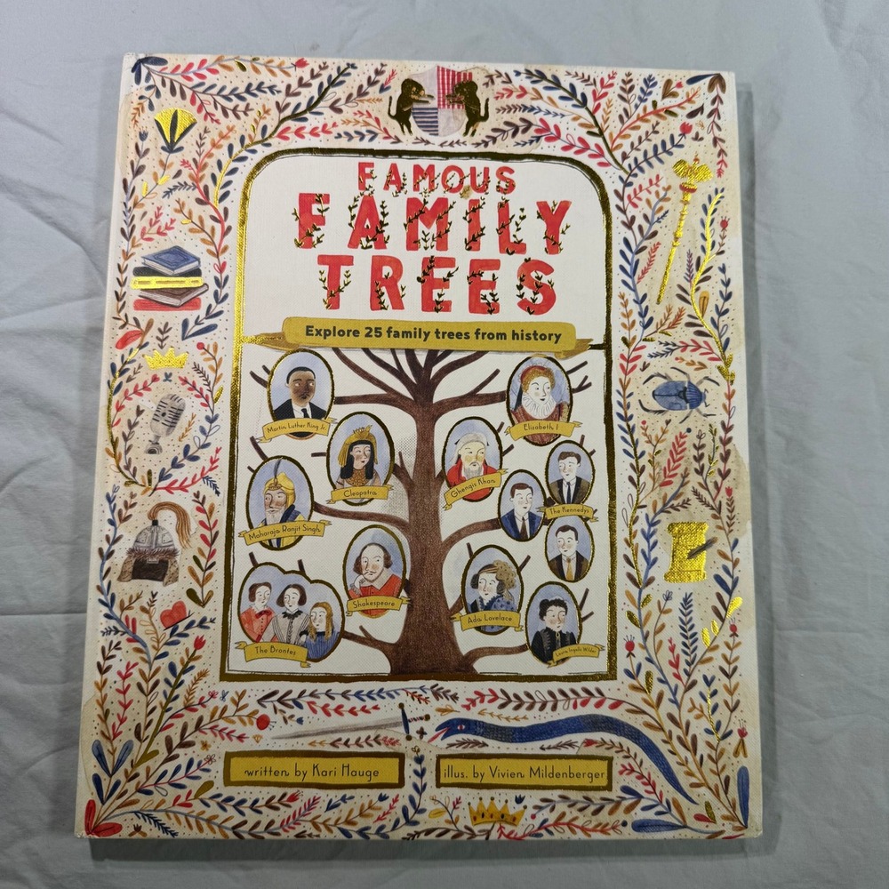 Famous Family Trees Explore 25 History Trees Kari Hauge Hardcover Book 2017